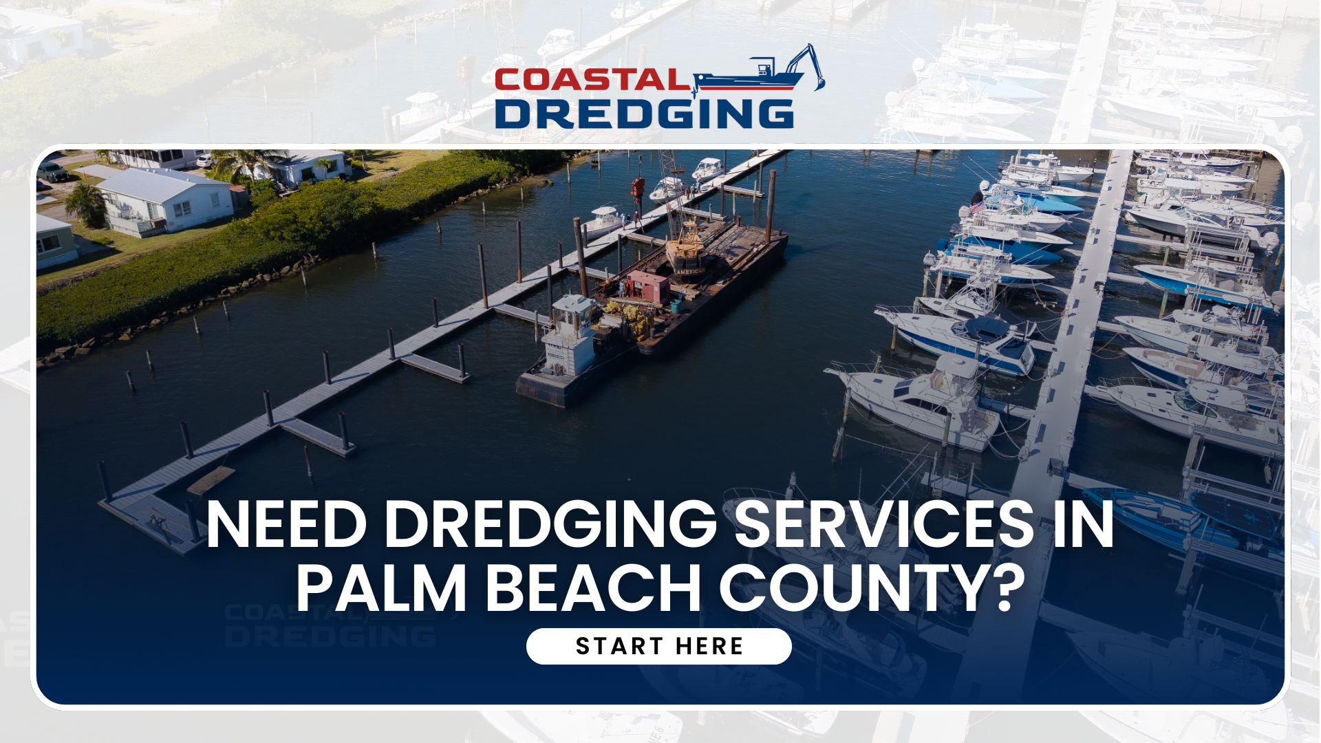Need Dredging Services in Palm Beach County Start Here