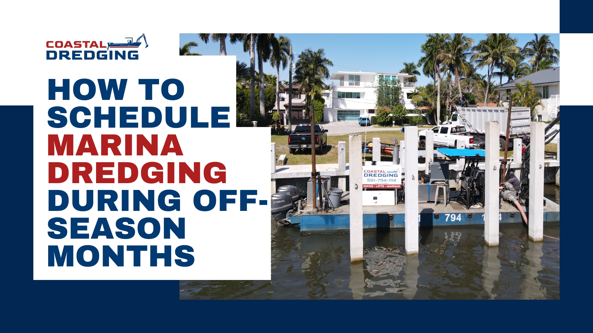 How to Schedule Marina Dredging During Off-Season Months