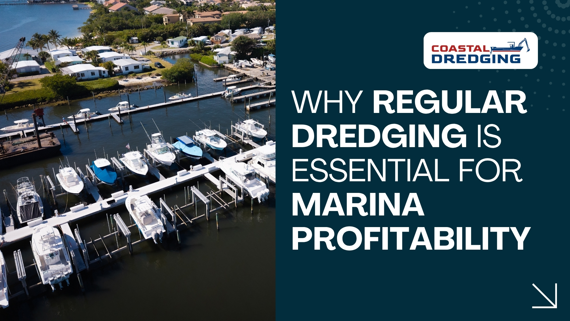 Why Regular Dredging Is Essential for Marina Profitability