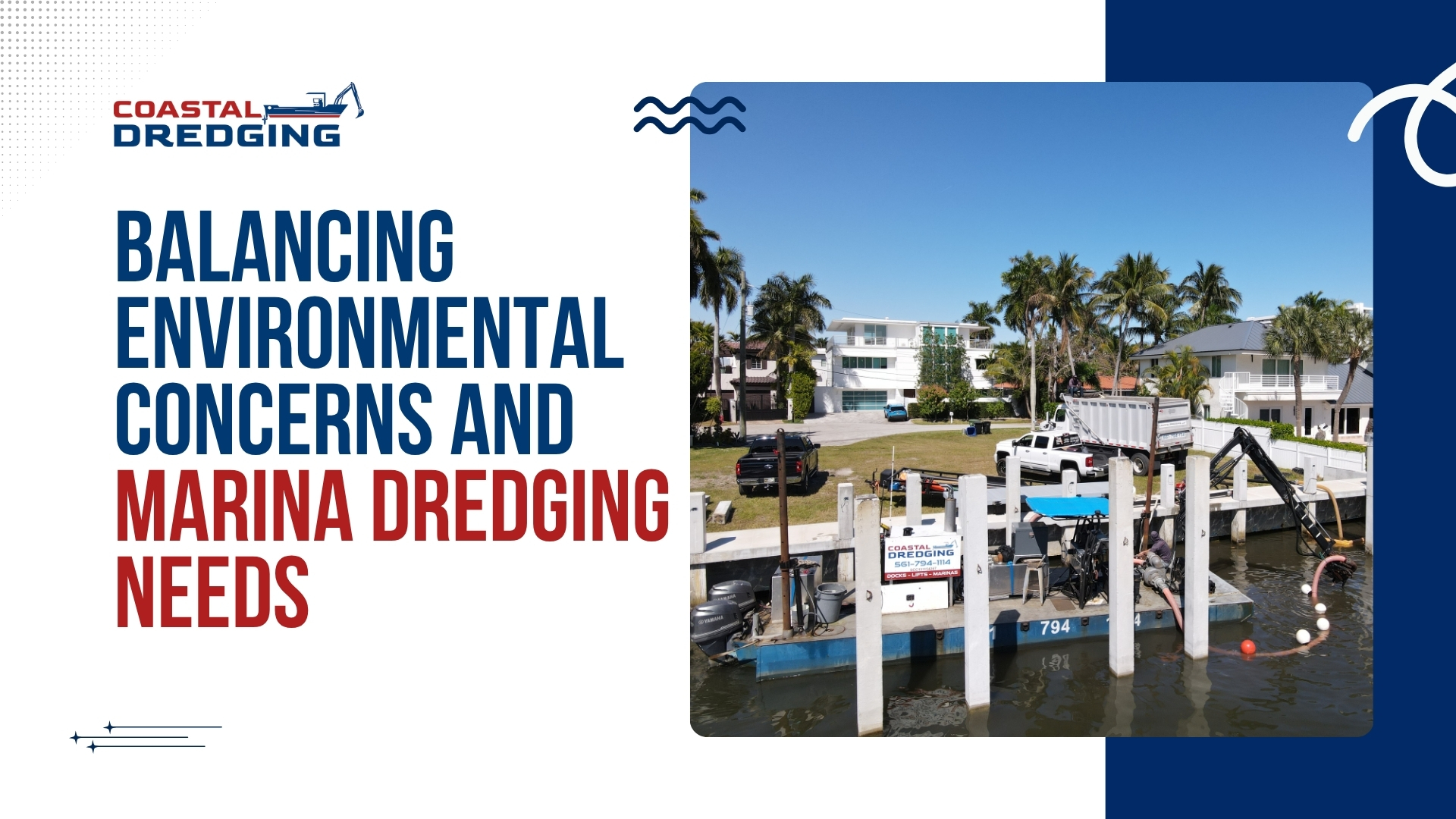 Balancing Environmental Concerns and Marina Dredging Needs